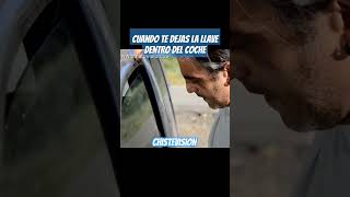 La llave dentro del coche humor comedy comedia memes chistescortos chistesbuenos [upl. by Storm]