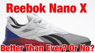 Reebok Nano X Initial Review amp Thoughts  And vs Nike Metcon 7s amp Original Nano 7s [upl. by Alaek]