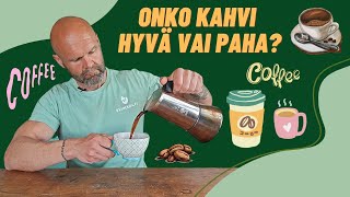 Onko kahvi terveellistä ☕ [upl. by Ylsew178]