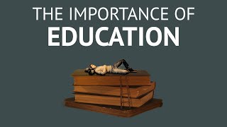 The Importance Of Education  Whats The Real Purpose Of Education [upl. by Murry]