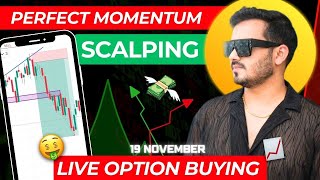 Scalping Nifty Intraday trading 19th November [upl. by Odilo]