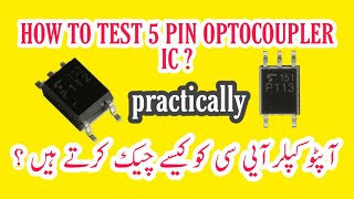 how to test 5 pin optocoupler ic practically  5 pin optocoupler test with multimeter [upl. by Gorman]