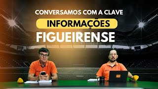 CONVERSAMOS COM A CLAVE  INFORMAÇÕES DO FIGUEIRENSE  AO VIVO [upl. by Ambrose]