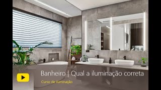 Iluminação de Banheiro  Por que usar PAR 20 [upl. by Ellette]