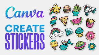 How To Make Stickers On Canva To Sell  Easy Tutorial 2024 [upl. by Niarda]