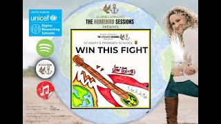 WIN THIS FIGHT  a climate change song THE HOMEBIRD SESSIONS amp The Children of St Mary’s Primary [upl. by Anawak232]