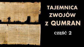 QUMRAN  Treść dokumentów qumrańskich [upl. by Dronel]