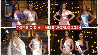 TOP 8 Q amp A  MISS WORLD 2024 [upl. by Checani]