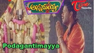 Annamayya Songs  Podagantimayya Song  Nagarjuna  Ramya Krishna  Kasthuri [upl. by Held]