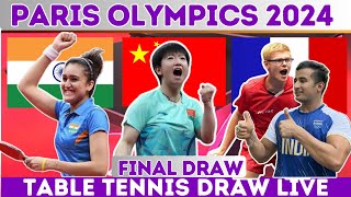 🔴Paris Olympics Games 2024 Official Draw Olympic Games Table Tennis  India  China  France [upl. by Kafka]