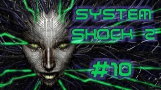 Lets Play System Shock 2 GermanBlind 10  Hydroponik [upl. by Warthman519]