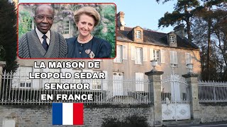 🇨🇵La maison de Leopold Sedar SENGHOR en France quest ce quelle est devenue [upl. by Ungley]