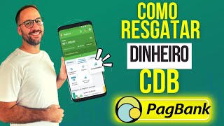 Como RESGATAR DINHEIRO do CDB PAGBANK [upl. by Winnie]