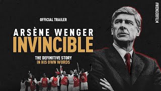 Arsène Wenger Invincible  Official Theatrical Trailer [upl. by Nabetse]