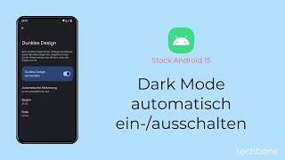 Dark Mode automatisch einschalten oder ausschalten Android 15 [upl. by Cullin]