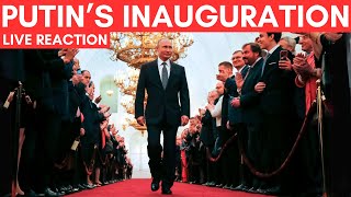 Vladimir Putin Inauguration Live Reaction [upl. by Teferi224]