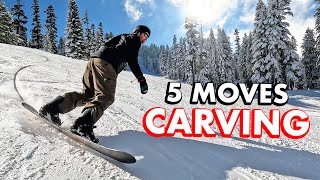 5 Moves To Improve Your Carving Snowboard Turns [upl. by Arihaz546]