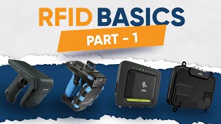 RFID Basics Part I  What is RFID  RFID Tags and Labels Types of RFID Tags [upl. by Nwahsar]