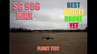 SG906 MAX Flight Test [upl. by Cyrille]