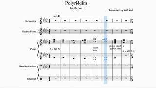 Polyriddim by Phonon  Sheet Music  But With Actually Sound [upl. by Ardnola]