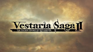 Vestaria Saga II The Sacred Sword of Silvanister  Release Date Trailer [upl. by Bounds848]