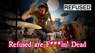 REFUSED  Refused are Fin Dead  drum cover [upl. by Straus]