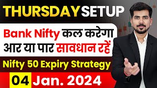 Best Intraday Trading Stocks for  4 January 2024  Bank Nifty amp Nifty 50 Expiry Analysis [upl. by Johannessen616]