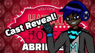 Hazbin Hotel Abridged Cast Reveal [upl. by Venator]