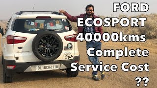 FORD ECOSPORT D After 40000kms 3years Service cost RatheeHR13 [upl. by Lseil155]