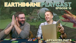 Earthborne Playcast  Episode 10 Advanced Day 3 [upl. by Ashraf]