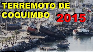 Terremoto de Coquimbo 2015  Efemérides [upl. by Agbogla]