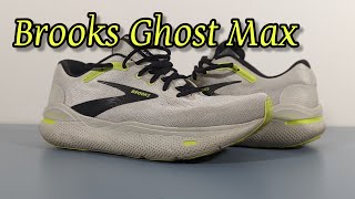 Brooks Ghost Max  The best Brooks Running Shoe  Full Review [upl. by Esiuolyram]