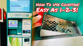 HOW TO USE THE COINSTAR MACHINE TO GET RID OF YOUR SPARE CHANGE WITH NO FEES My First Time Too [upl. by Coreen]