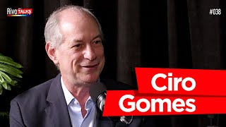 CIRO GOMES  RivoTalks 038 [upl. by Ettenuahs]