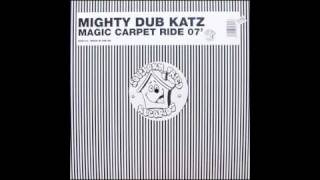 Mighty Dub Katz  Magic Carpet Ride 07 Claude VonStrokes Sucker Free City Edition [upl. by Eizzo]