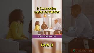 PART 9 is Counseling useful for Mania🤔💬Dr Mosam Phirke  MBBS MD  Mental Health Expert in Nagpur [upl. by Anig]