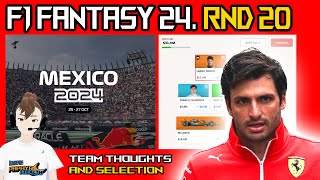 F1 FANTASY 2024 MEXICAN GRAND PRIX TEAM SELECTION PAPAYA STEALTH F1 [upl. by Urdna67]