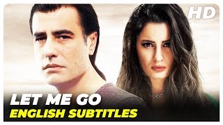 Let Me Go Bana Git De  Turkish Love Full Movie English Subtitles [upl. by Ahsie449]