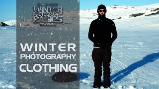 How to Dress for Winter Photography [upl. by Emmey]