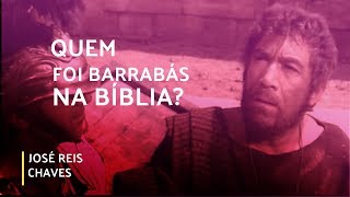 QUEM FOI BARRABÁS NA BÍBLIA 15092019 [upl. by Ronile]