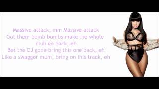 Nicki Minaj  Massive Attack Lyrics Video [upl. by Ewart]