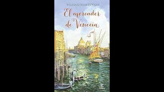 El mercader de Venecia de William Shakespeare [upl. by Aria958]