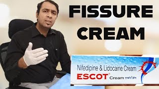 ESCOT CREAM  FISSURE I PILES I HEMMORHOIDS TREATMENT  Nifedepine amp Lidocaine Ointment [upl. by Adnaral46]