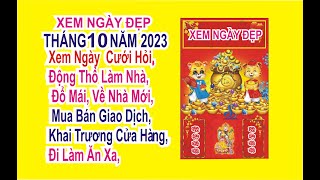 xem ngày tốt tháng 10 năm 2023 [upl. by Emmery]