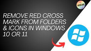 Remove Red Cross Mark From Folders amp Icons In Windows 10  11  How To Fix X Sign on Files ❌❌❌ [upl. by Sybley]