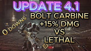 UPDATE 41 BUFFED BOLT CARBINE vs LETHAL  0 Downs  Warhammer 40K  Space Marine 2 [upl. by Edgell848]