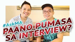 PAANO PUMASA SA JOB INTERVIEW 💼 AskMA ft Myke Celis [upl. by Hortensia481]