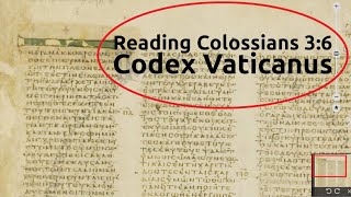 Codex Vaticanus on Vatican Library website Colossians 36 [upl. by Jenks109]