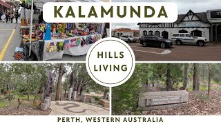 KALAMUNDA  GREAT Place to VISIT  Even BETTER Place to LIVE  Perth Western Australia [upl. by Mixie168]