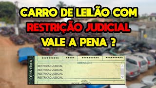 CARROS NO LEILÃO COM RESTRIÇÃO JUDICIAL VALE A PENA  VOU CONSEGUIR TRANSFERIR  TUDO SOBRE RENAJUD [upl. by Anilorak342]